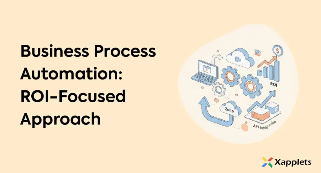 Business Process Automation: ROI-Focused Approach 1 business-process-automation