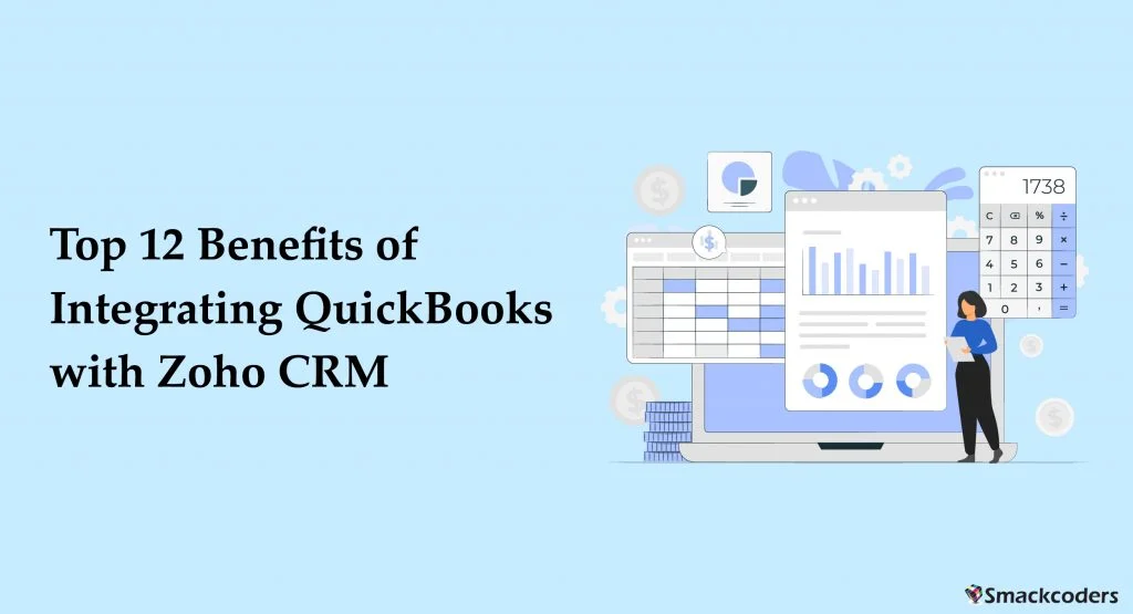 The-Benefits-of-Integrating-Zoho-CRM-with-QuickBooks