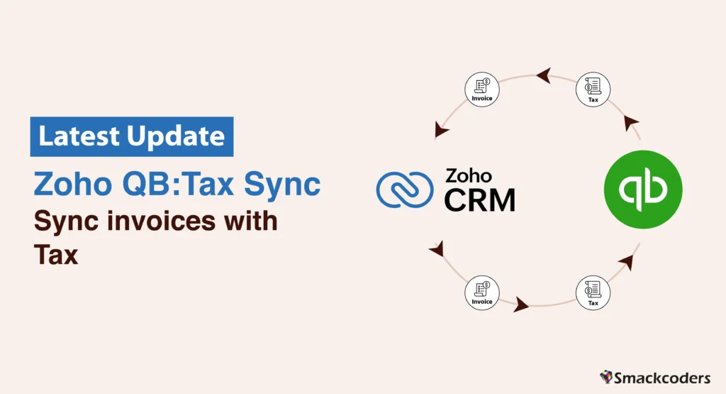 Zoho QB Tax Sync Sync invoices with Tax