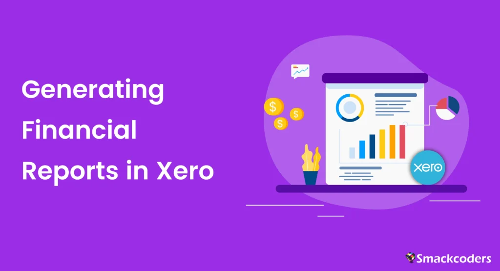 Generating-Financial-Reports-in-Xero