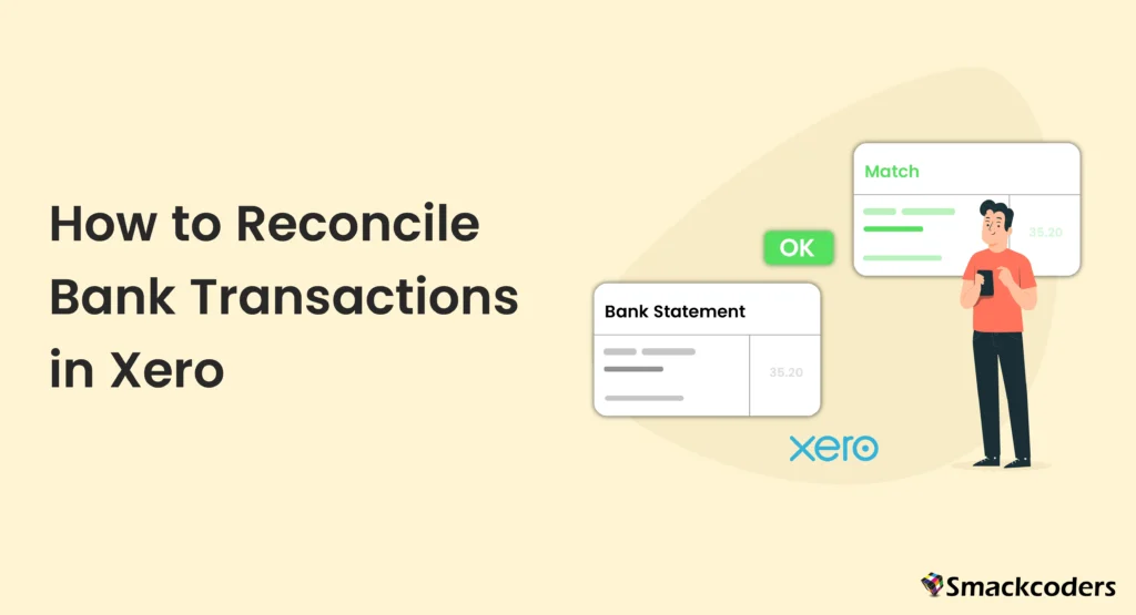 How to Reconcile Bank Transactions in Xero