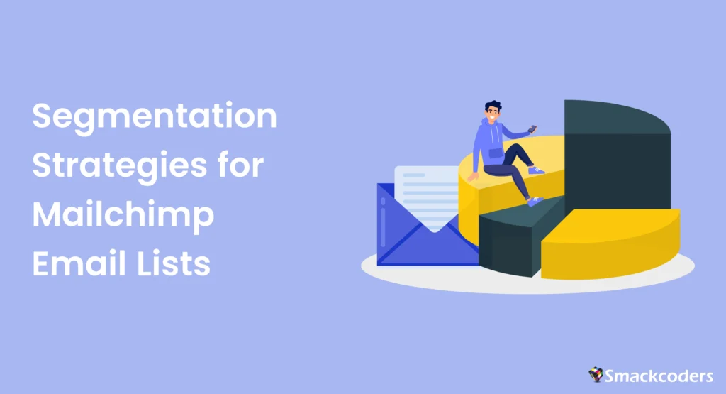 Email List Segmentation - Segmentation-Strategies-for-Mailchimp-Email-Lists