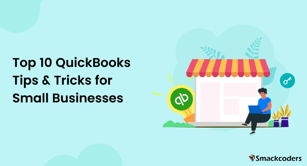 Top-10-QuickBooks-Tips-and-Tricks-for-Small-Businesses