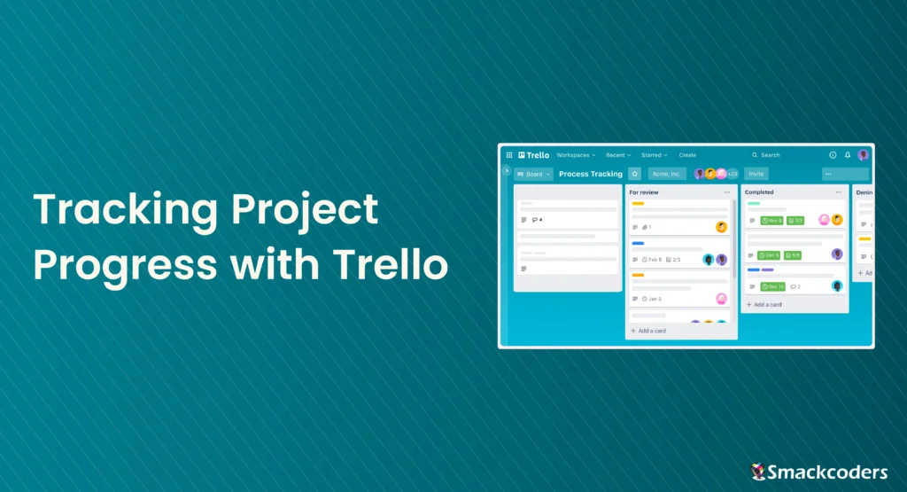 Tracking Project Progress with Trello